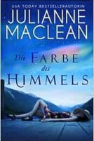 Die Farbe des Himmels : MacLean, Julianne, Döring, Renate: Amazon.de: Books 