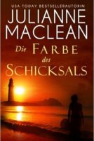 Die Farbe des Schicksals (Die Farbe des Himmels, Band 2) : MacLean, Julianne, Döring, Renate: Amazon.de: Books 